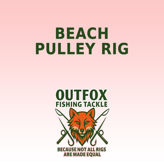 Outfox Beach Pulley Rig