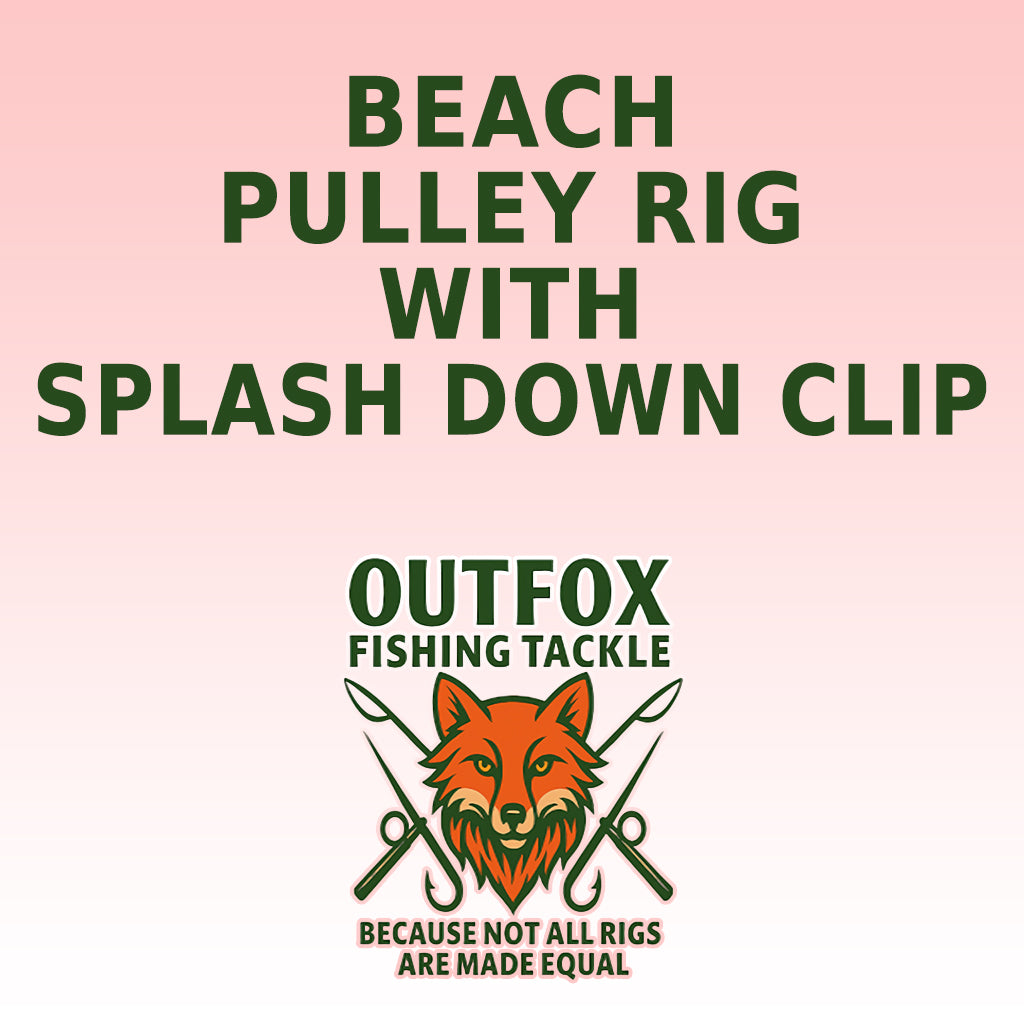 Outfox Beach Pulley Rig with Splash Down Clip Bundles FREE DELIVERY