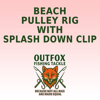Outfox Beach Pulley Rig with Splash Down Clip
